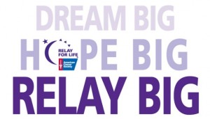 Dream Big, Hope Big, Relay Big